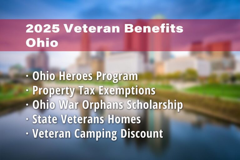 Featured image for Ohio Veteran benefits: Ohio Heroes Program, Ohio Disabled Veterans Property Tax Exemption, Ohio War Orphans Scholarship, Ohio Veterans Homes, Veteran Camping Discount