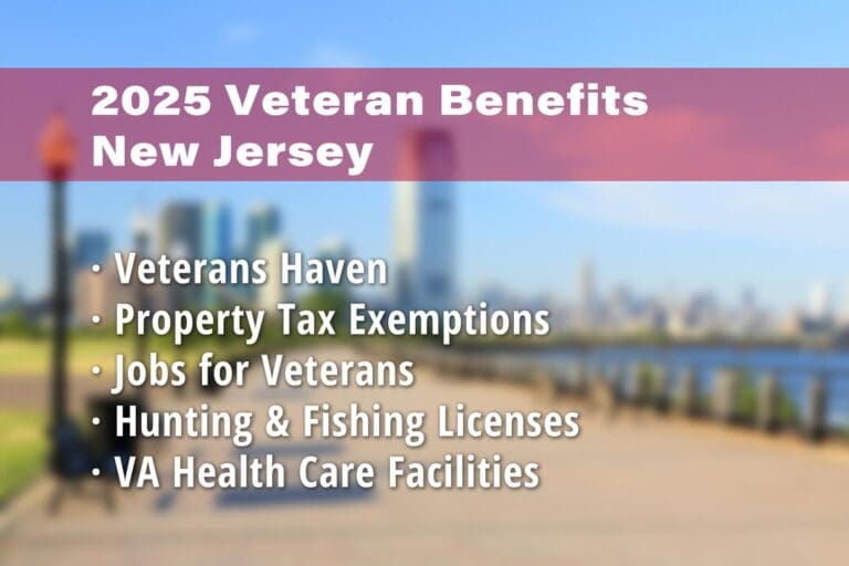 Featured image for New Jersey Veteran benefits: Veterans Haven, New Jersey Property Tax Exemption for Veterans, Jobs for Veterans in New Jersey, New Jersey Hunting License for Veterans, New Jersey Fishing License for Veterans and VA Health Care Facilities (e.g. East Orange VA Medical Center)