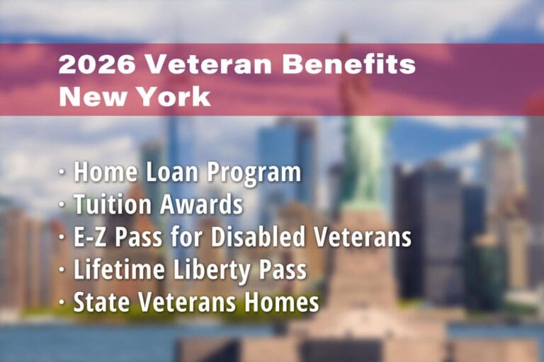 Featured image for New York State Veteran benefits: Veteran Home Loan Program New York, Tuition Awards, E-Z Pass for Disabled Veterans, Lifetime Liberty Pass for Veterans and New York State Veterans Homes